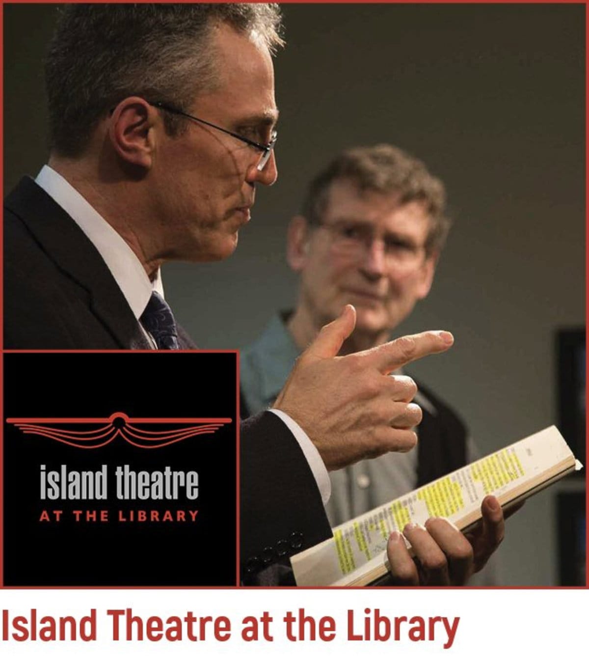 What Is Island Theatre? Three Ways We Bring Theatre to Bainbridge Island